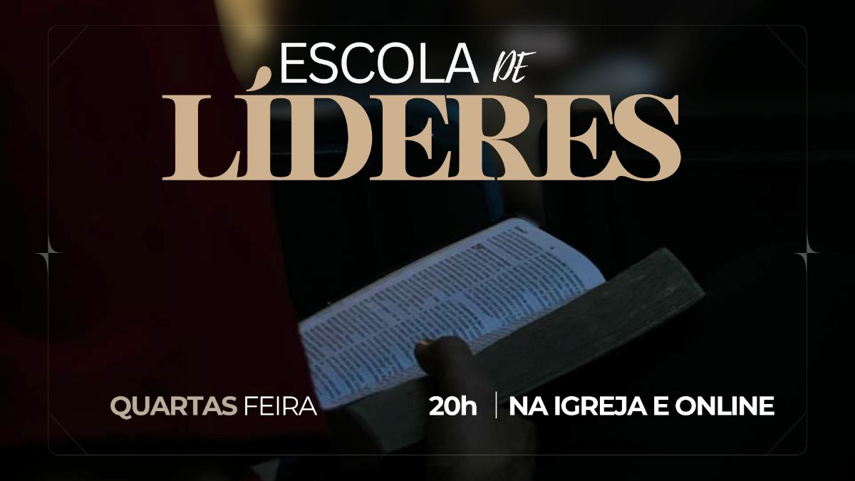 Escola de Líderes │20h - quarta feira